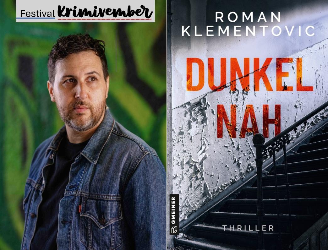 Coverbild des Buches "Dunkelnah" und ein Porträtfoto des Autors Roman Klementovic