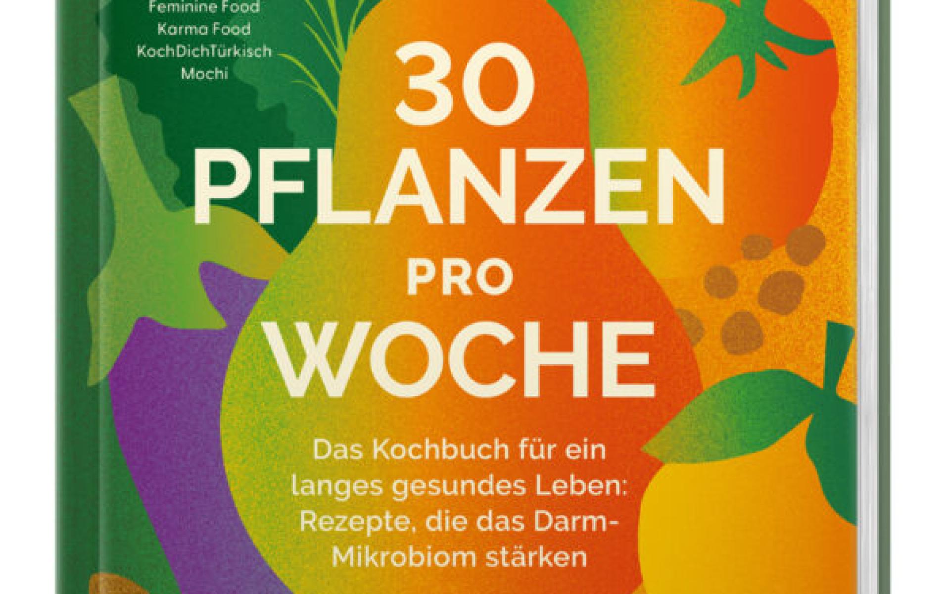 Buchcover von "30 Pflanzen pro Woche"