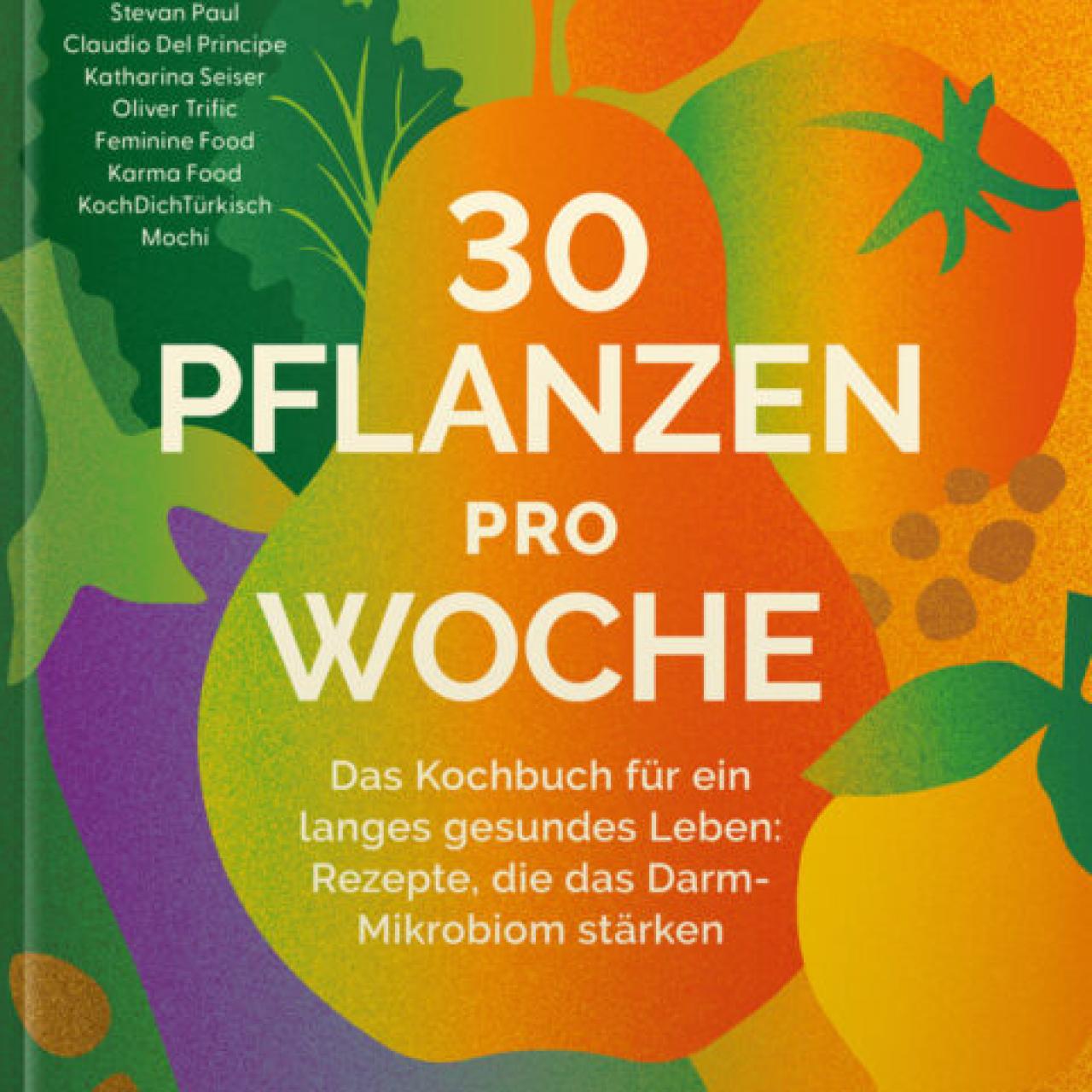 Buchcover von "30 Pflanzen pro Woche"